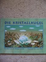 Die Kristallkugel ein Grimm Märchen