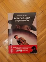 Arsène Lupin, l'aiguille creuse
