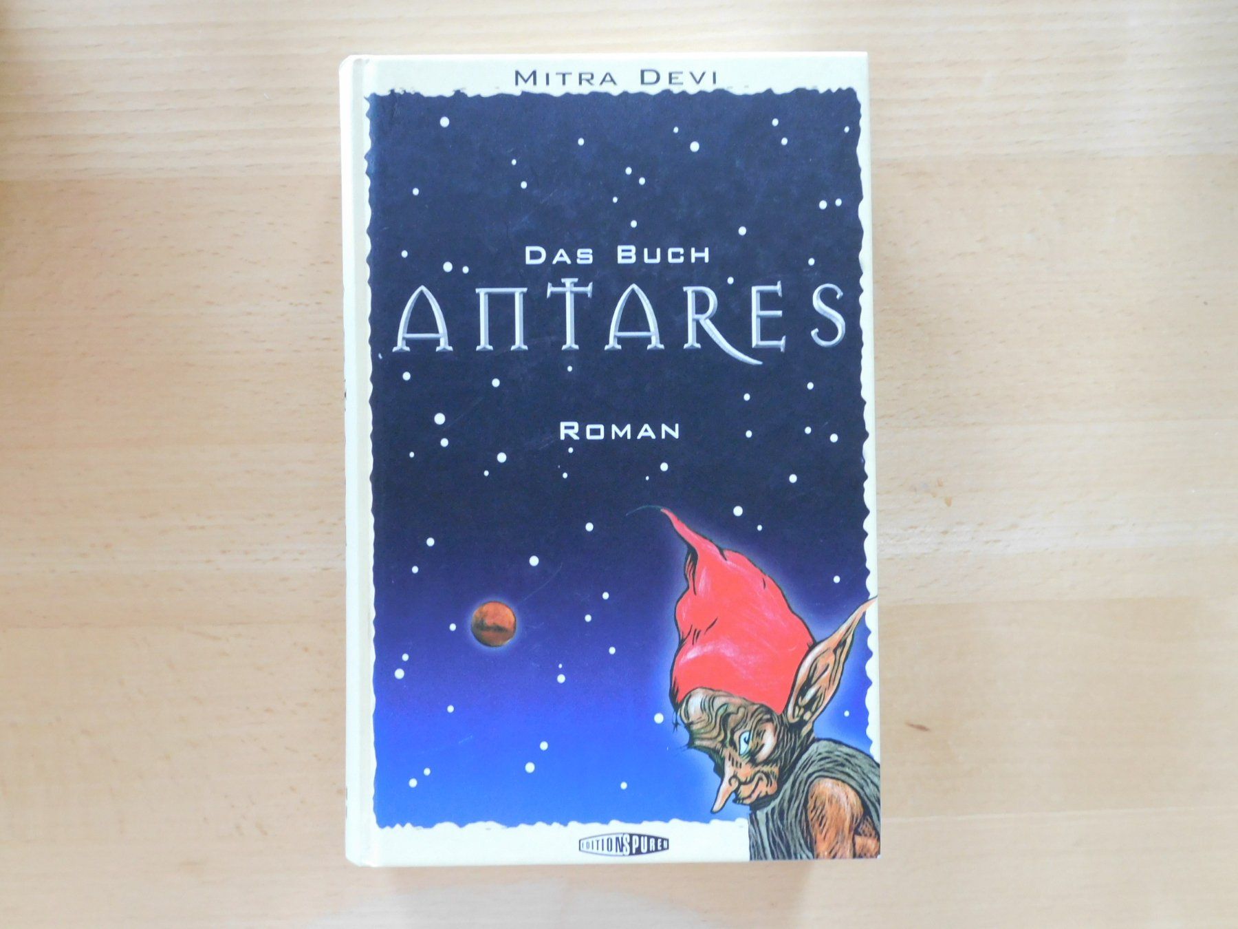Bücher: Mitra Devi - Das Buch Antares - Tipp! – Gebraucht aus Emmenbrücke von Dickens