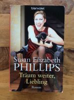 Susan Elizabeth Phillips - Träum weiter, Liebling