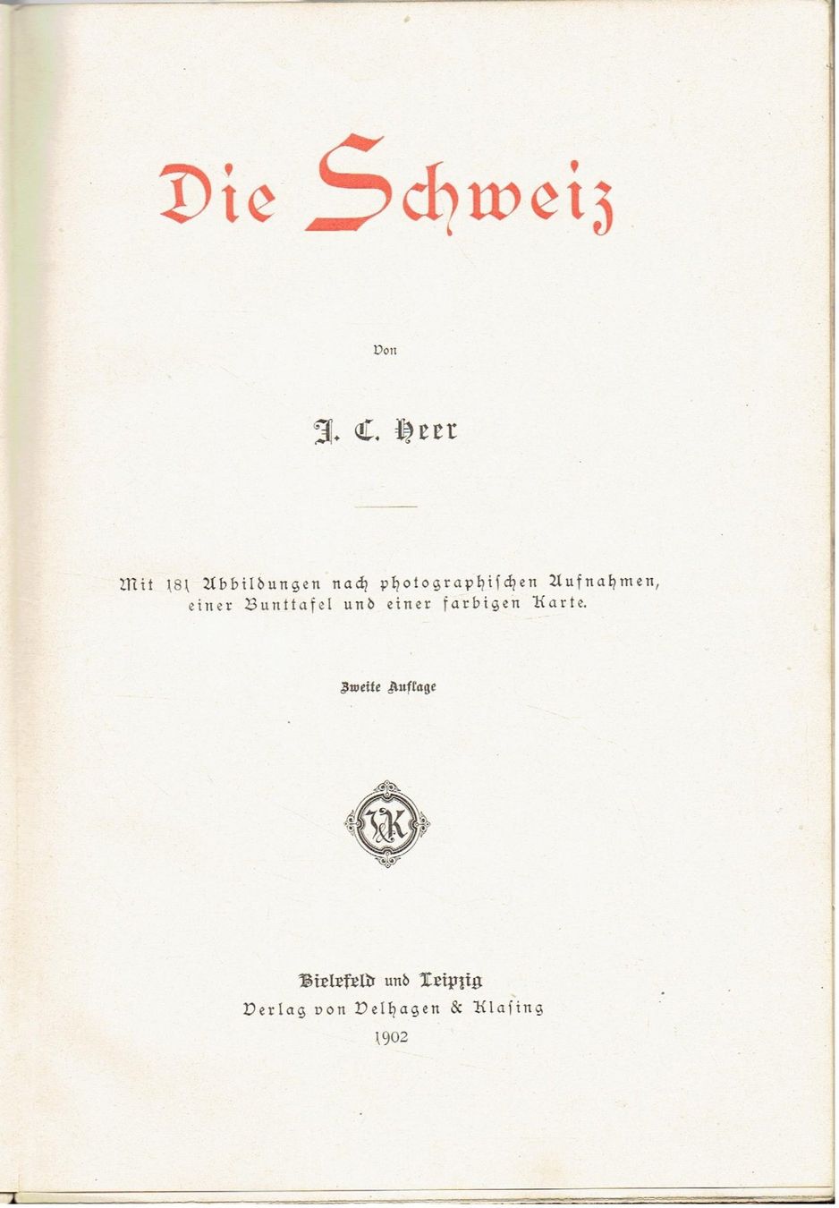 Bücher: Schweiz von J.C. Heer  1902 – Gebraucht aus Flims - Dorf von Stagediver 1