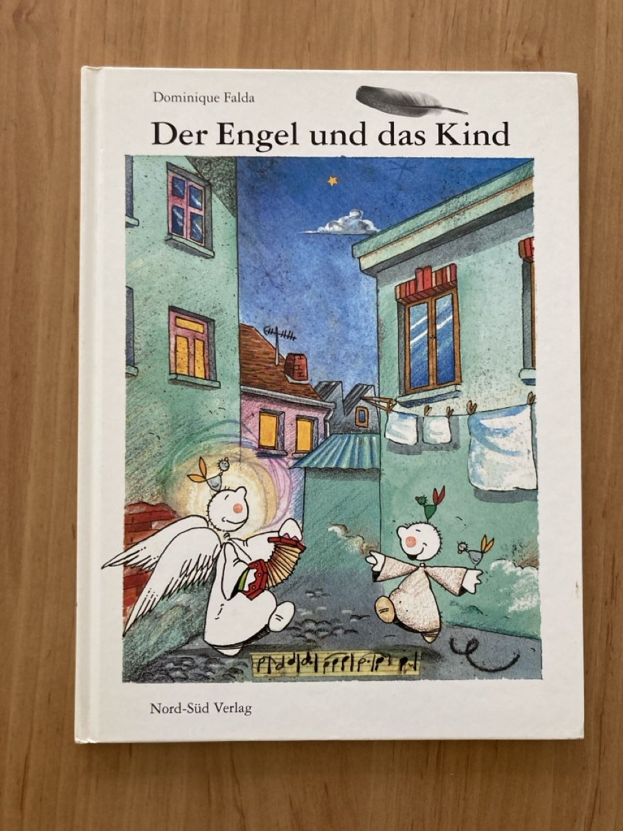 Libri: Der Engel und das Kind – Usato da Schüpfheim venduto da Seerose80