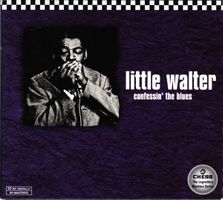 Little Walter – Confessin' The Blues
