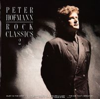 PETER HOFMANN (CD) Rock Classics 2  Mandy, Love hurts, Music