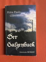 Pauls-Gläsemann Petra - Der Galgenbuck / Hist. Roman