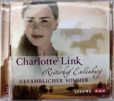 Charlotte Link; Reiterhof Eulenberg, Gefährlicher Sommer