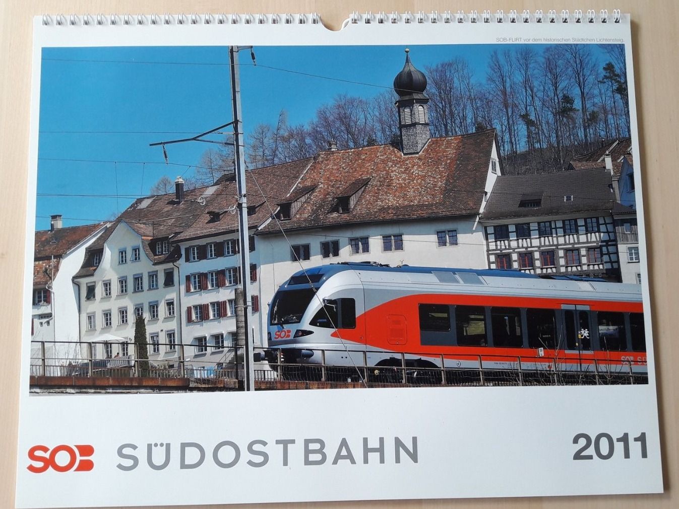 Calendari: Calendrier SOB (Südost-Bahn) de 2011 – Nuovo e nell'imballaggio originale da Buttes venduto da Cafe2005