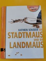  Die Stadtmaus und die Landmaus - Kathrin Schärer
