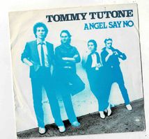 Tommy tutone angel say no