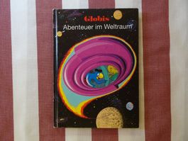 Globis Abenteuer im Weltraum - 1. Auflage 1990 - G875