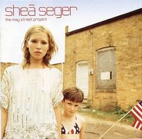 Seger Shea: The May Street Project CD