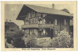 Gruss  aus  Guggisberg.    Chalet  Marguerit   (belebt)