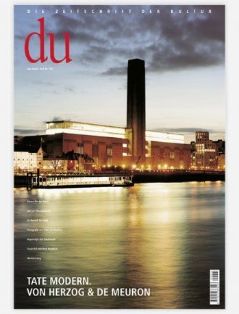 Riviste & Magazine: DU Magazin 706 - Tate Modern. Von Herzog & De Meuron – Usato da Baden venduto da Polystyreneman