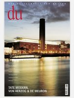 DU Magazin 706 - Tate Modern. Von Herzog & De Meuron