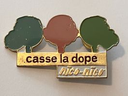 1 Pin Casse la Dope