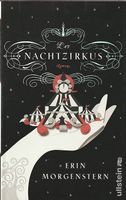 Erin Morgenstern - Der Nachtzirkus - gebunden