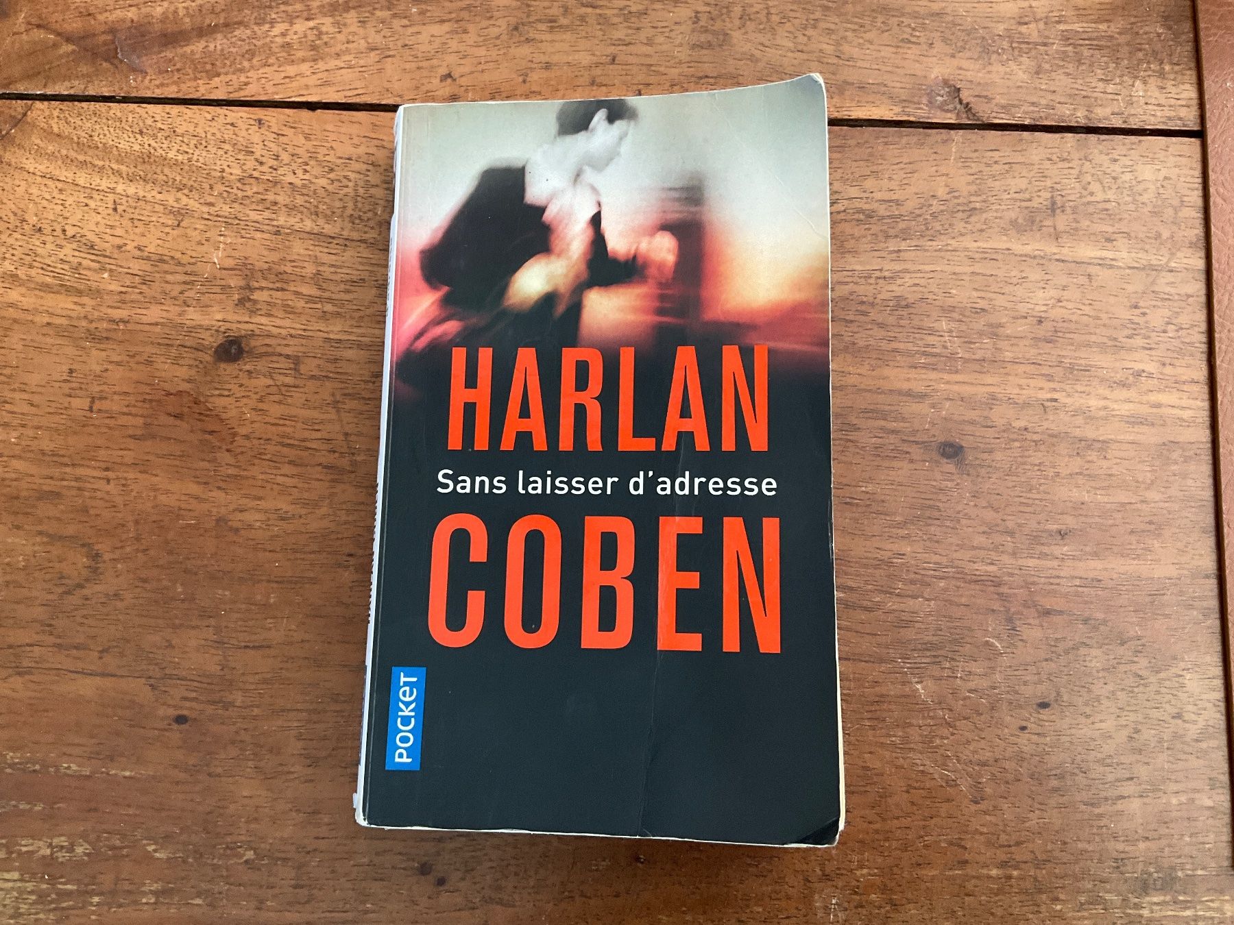 Bücher: Harlan Coben - Sans laisser d'adresse, Thriller d'été! – Gebraucht aus Avenches von Lactobacille
