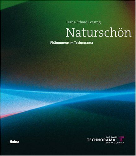 Livres: Naturschön: Phänomene im Technorama – D'occasion à Neuchâtel par Dualseele