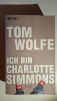 Tom Wolfe "Ich bin Charlotte Simmons"