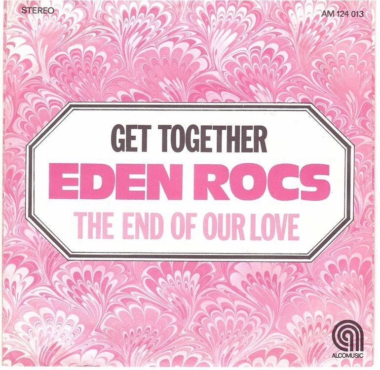 Dischi in vinile: Eden Roc`s  -- Get together  Single7 – Usato da Oberwil (Dägerlen) venduto da thealbum