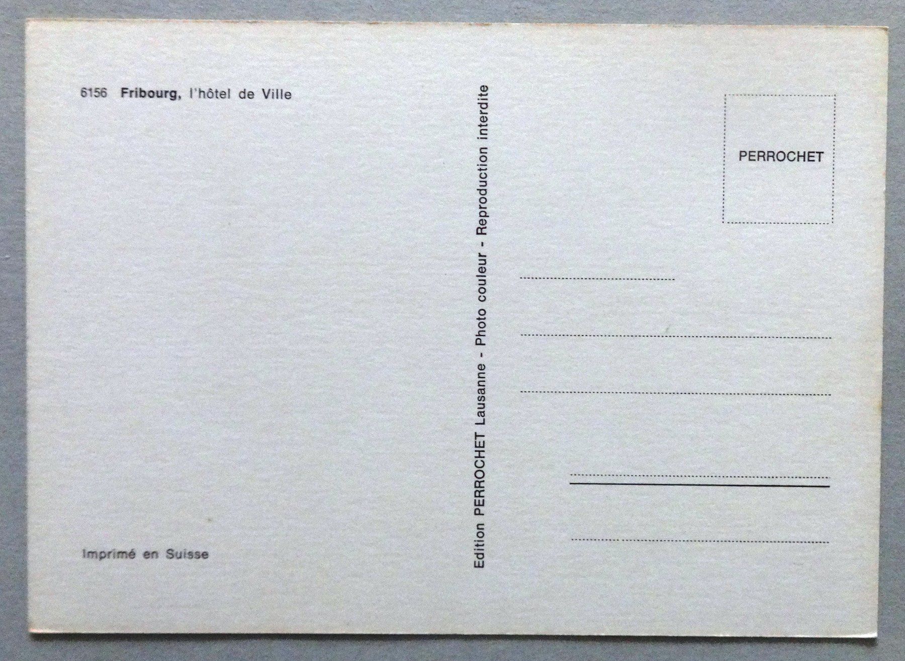 Cartoline postali: Fribourg, l' hôtel de ville – Usato da Fétigny venduto da Billy2miny 1