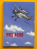 Dietschi: Pro Aero und die Schweizer Luftfahrt.