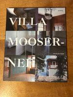 Villa Mooser-Nef: Architektur & Restaurierung, gta