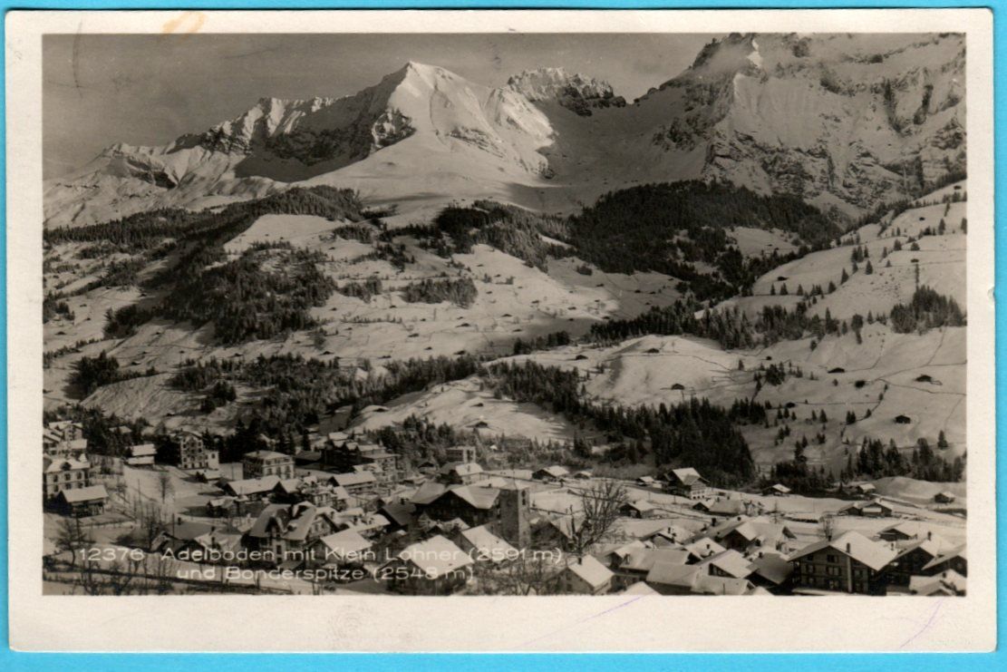 Cartoline postali: Adelboden mit Lohner und Bonderspitz 1925 – Usato da Zürich venduto da Sion2006