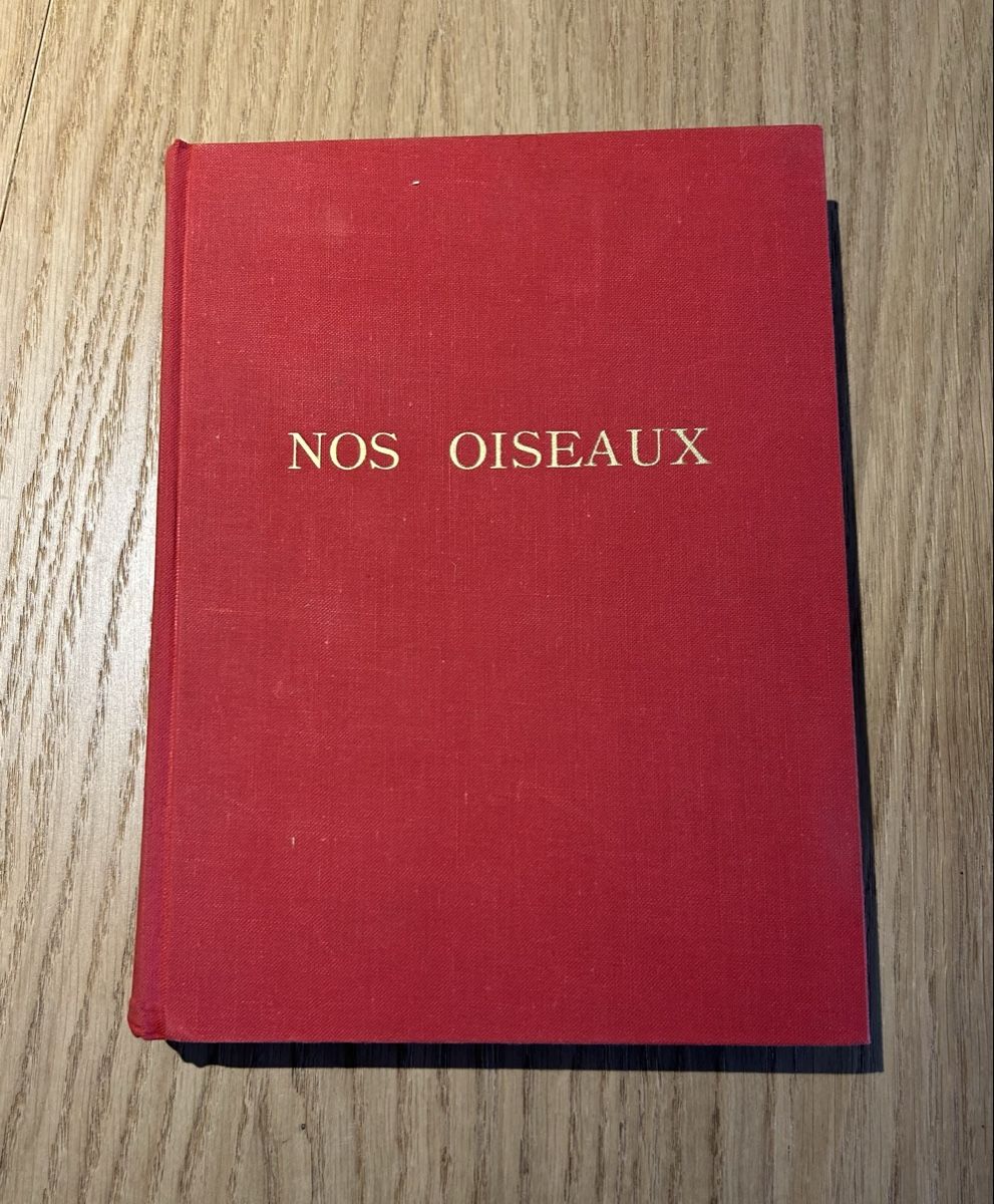 Libri: Nos oiseaux Rambert Robert 1951 illustré couleur – Usato da Lausanne venduto da TelmaLouise70