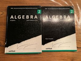 Algebra 2, Aufgaben & Ergebnisse Deller/Gebauer/Zinn