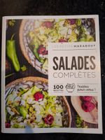 salades complètes - 100 recettes en toute simplicité