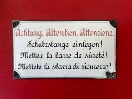 Emailschild (SBB)Achtung.Schutzstange einlegen!Extrem selten
