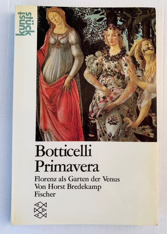 Buch BOTTICELLI Primavera Florenz als Garten der Venus Kunst Kaufen