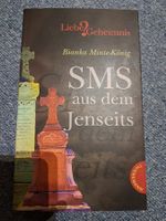 SMS aus dem Jenseits von Bianka Minte-König