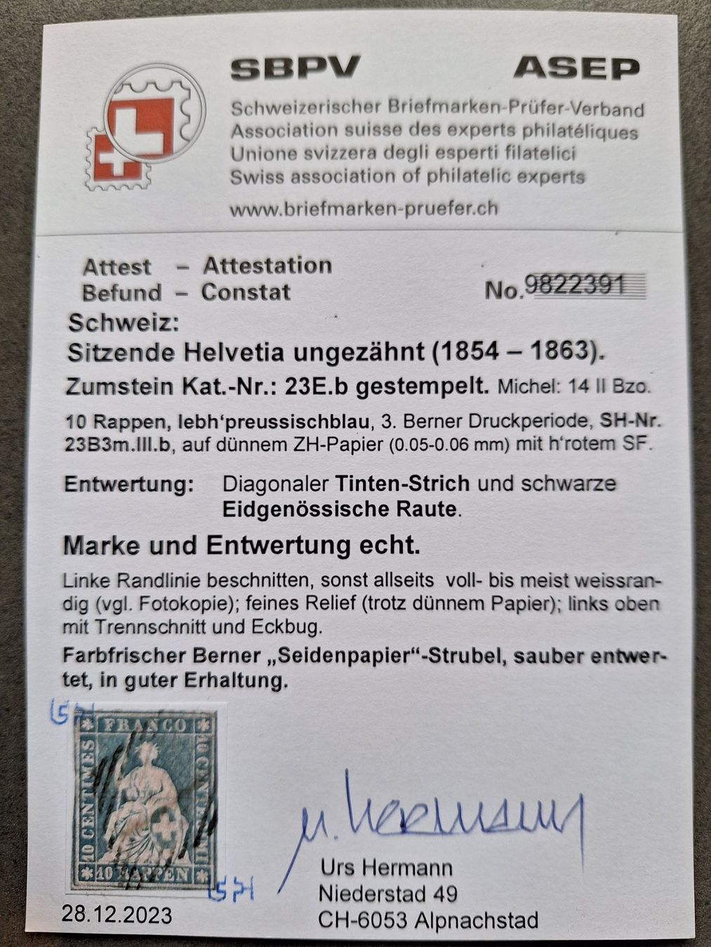 Alle Briefmarken: Strubel 23E.b Kat. 600.- mit klein Attest – Gebraucht aus Balgach von SIMEON27 2