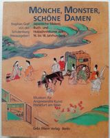 MÖNCHE, MONSTER, SCHÖNE DAMEN - Japanische Kunst, 2000