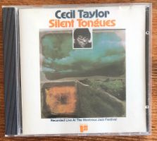 Cecil Taylor – Silent Tongues CD, Free Impro, Live Montreux