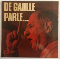 CHARLES DE GAULLE - DE GAULLE PARLE...