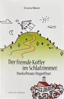 Der fremde Koffer im Schlafimmer