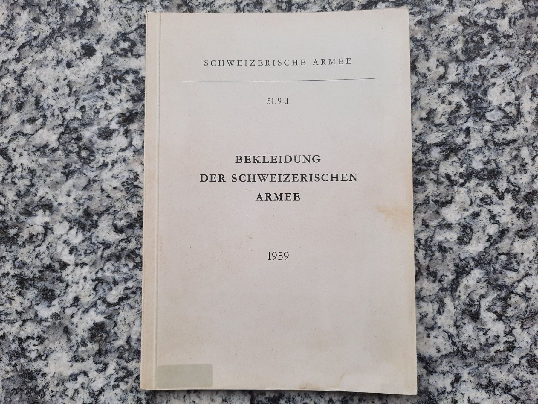 Libri: Bekleidung der Schweizerischen Armee – Usato da Ruswil venduto da Sammlergeist