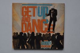 Bobby Johnson - Get Up And Dance