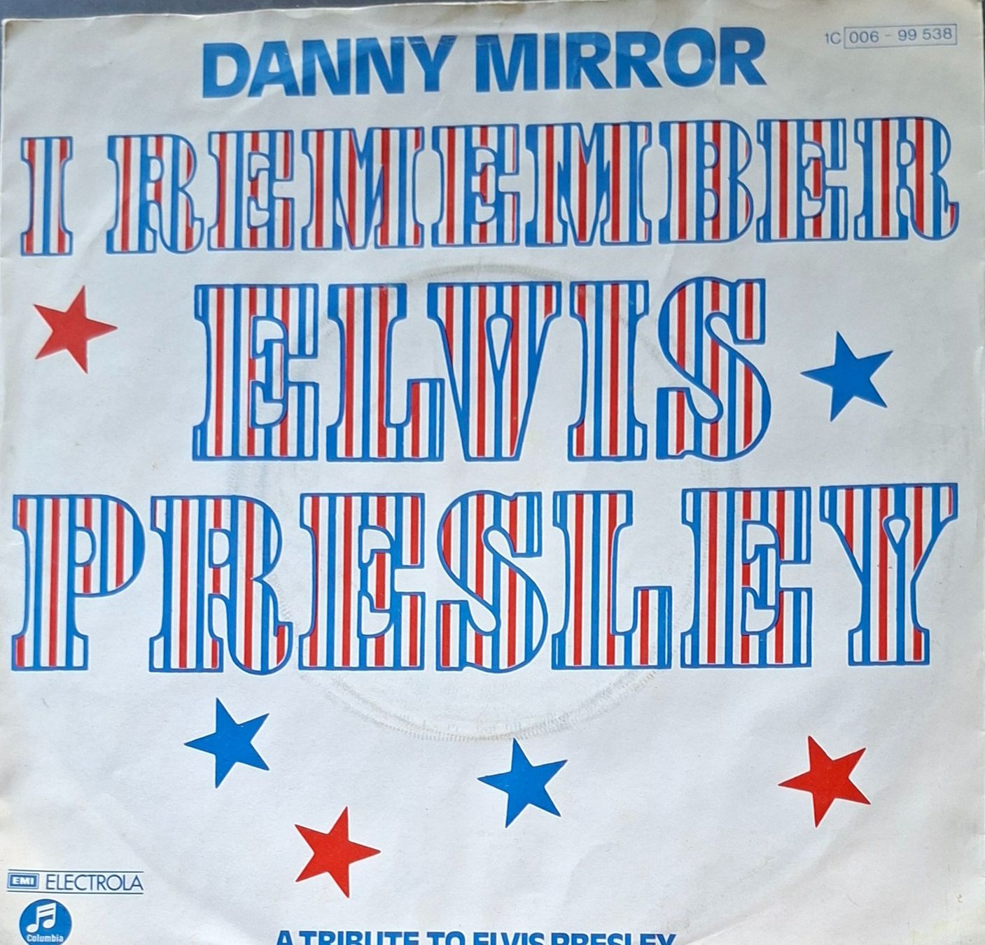 Schallplatten: Vinyl Single Danny Mirror - I Remember Elvis Presley – Gebraucht aus Langenthal von Modo39