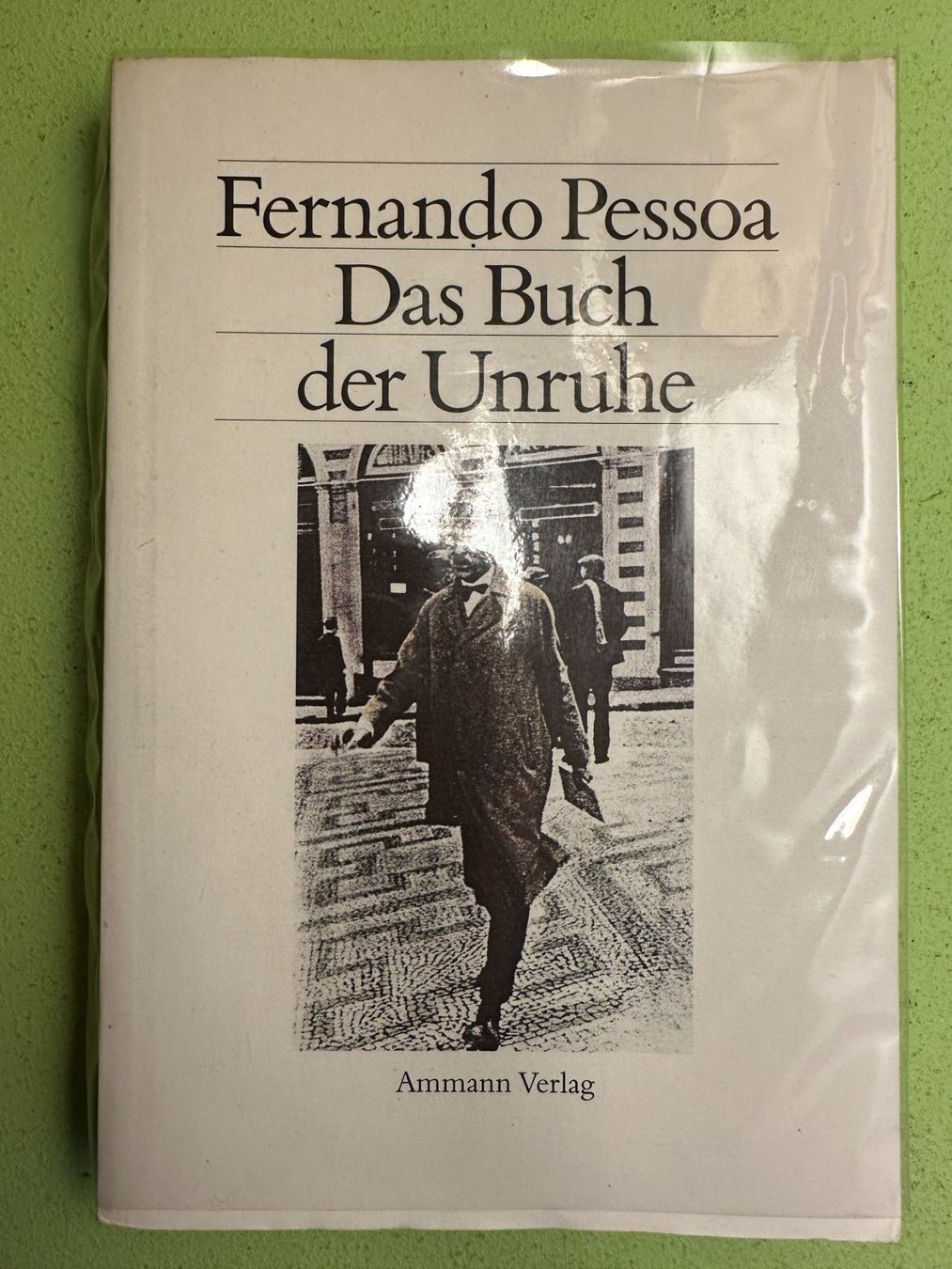 Bücher: Fernando Pessoa: Das Buch der Unruhe. – Gebraucht aus Zürich von allp