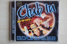 Club in - Join The Party - CD - Top Zustand, Rarität! (186)