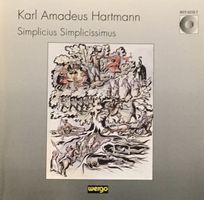 Karl Amadeus Hartmann - Simplicius Simplicissimus