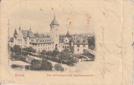 P 49 Zürich, das Schweizerische Landesmuseum, 1900