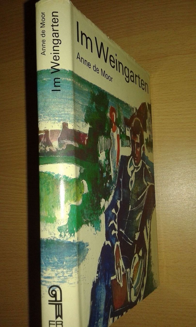 Libri: Anne de Moor Im Weingarten – Usato da Basel venduto da Alacant 1