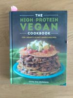 The high protein vegan cookbook