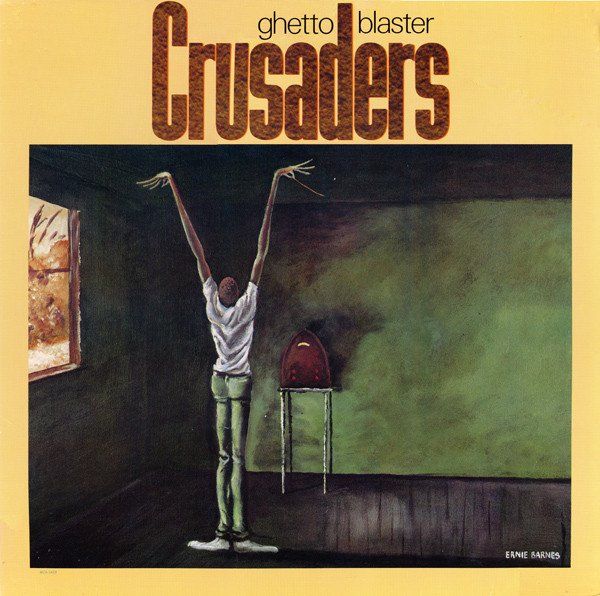 Dischi in vinile: Crusaders: Ghetto Blaster LP – Nuovo (secondo la descrizione) da Steinhausen venduto da Vilivinili