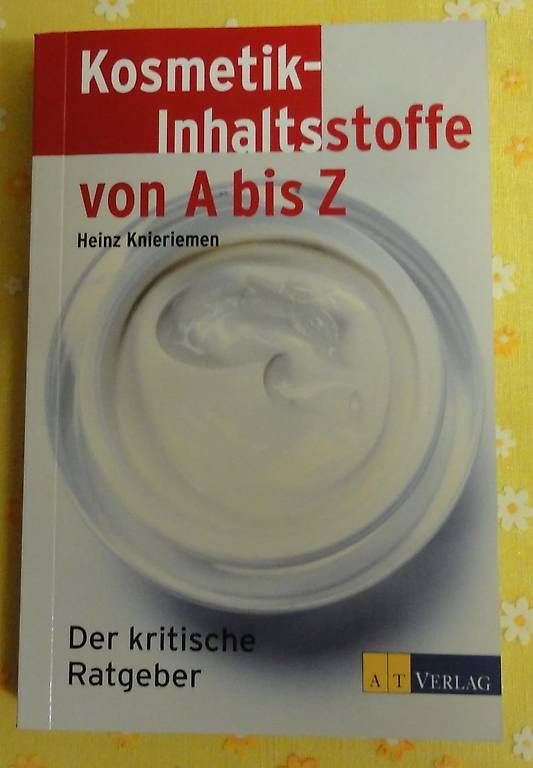 Bücher: Kosmetik-Inhaltsstoffe von A-Z – Gebraucht aus St. Gallen von nat_w7bl